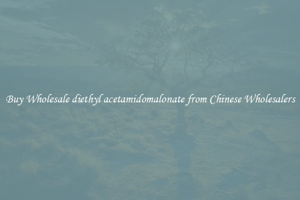 Buy Wholesale diethyl acetamidomalonate from Chinese Wholesalers
