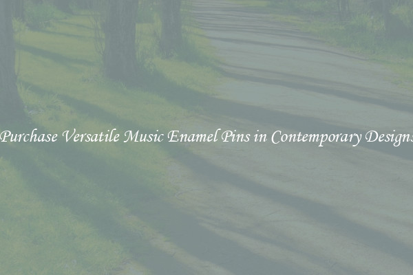 Purchase Versatile Music Enamel Pins in Contemporary Designs